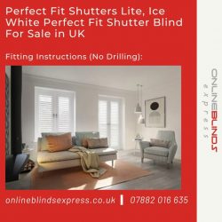 Ice White Perfect Fit Shutter Blind – Stylish No Drill Solution UK