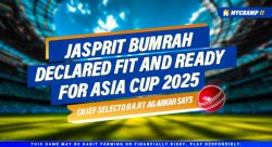 Jasprit Bumrah declared Fit and Ready for Asia Cup 2025, Chief Selector Ajit Agarkar Says
