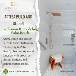 Artesa – Build & Design | bathroom remodeling experts in Palm Beach