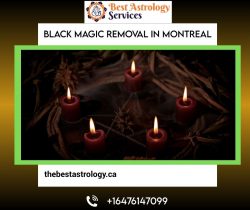 Black Magic Removal in Montreal – Eliminate Negative Forces with Trusted Help