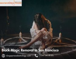 Black Magic Removal in San Francisco – Effective & Permanent Solutions