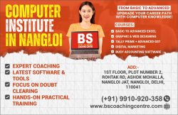 Computer Coaching in Nangloi – BS Coaching Centre for Modern Skills