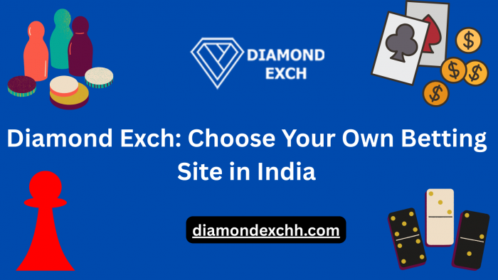 Diamond Exch: Choose Your Own Betting Site in India