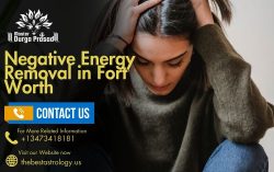 Negative Energy Removal in Fort Worth – Aura Cleansing Specialist