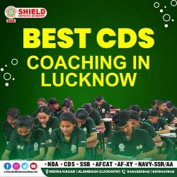 Best CDS Coaching in Lucknow – Shield Defence Academy for Defence Aspirants