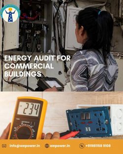 Energy Audit for Commercial Buildings | Wechitra Enterprises