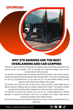 Why 270 Awnings Are the Best Overlanding and Car Camping Upgrade