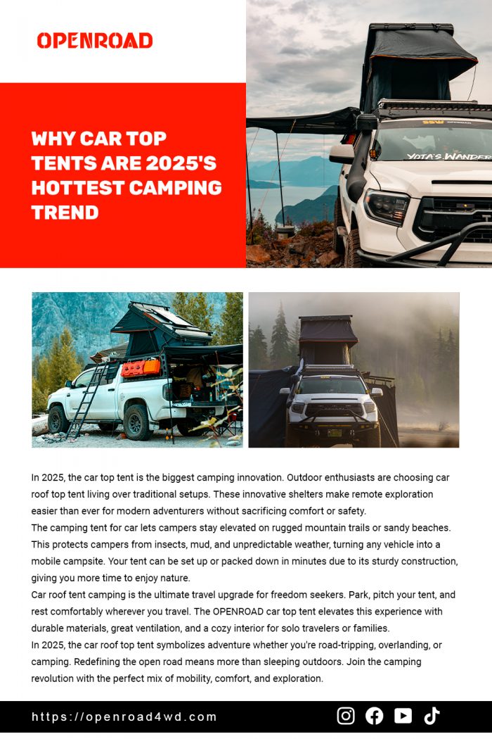 Why Car Top Tents Are 2025’s Hottest Camping Trend