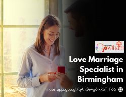 Love Marriage Specialist in Birmingham – Solve Relationship Issues with Expert Guidance