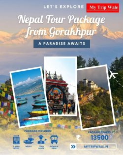 Explore Nepal Tour Package from Gorakhpur