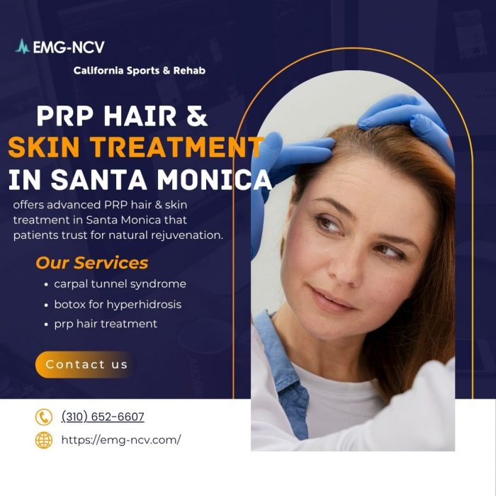 PRP Hair & Skin Treatment in Santa Monica