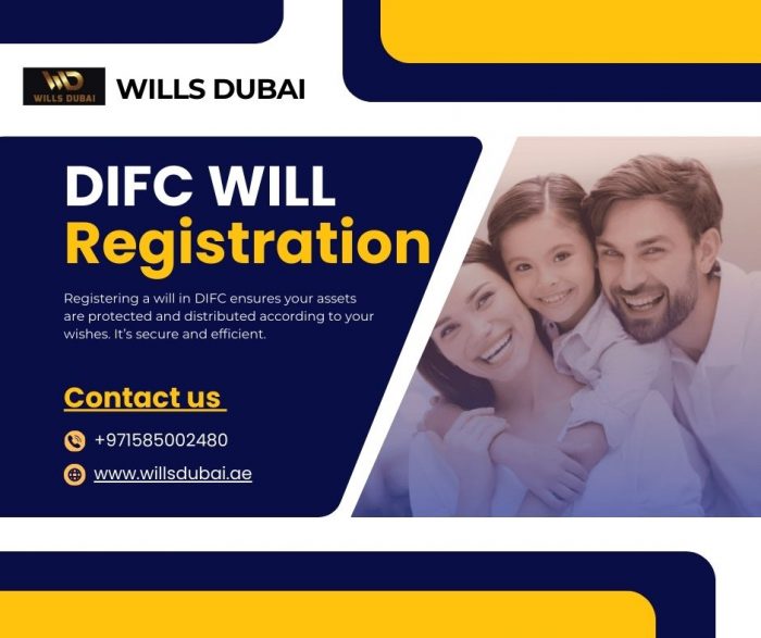 Secure Your Assets with Legal Protection for DIFC Will Registration in Dubai