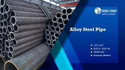 Alloy Steel Pipe Suppliers | High-Grade Pipes by REXAL