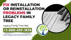 How to Fix Installation or Reinstallation Problems in Legacy Family Tree