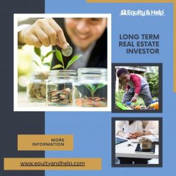 Long Term Real Estate Investor