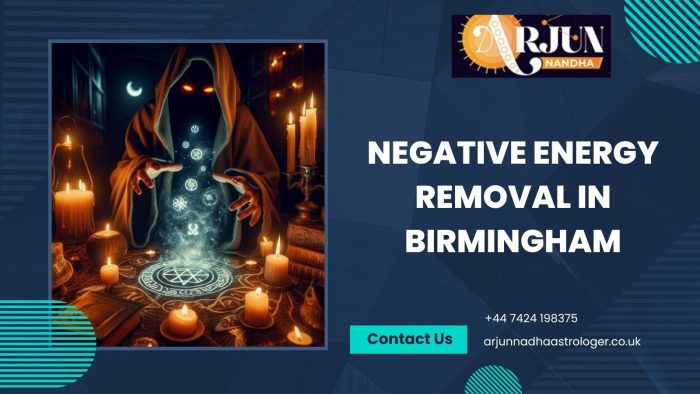 Negative Energy Removal in Birmingham – Restore Peace with Arjun Nandha