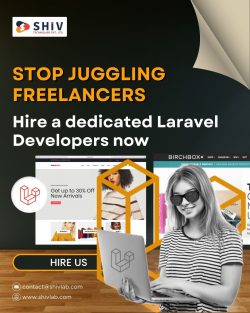 Hire Leading Laravel Developers by Shiv Technolabs