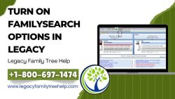 How to Turn On FamilySearch Options in Legacy Family Tree