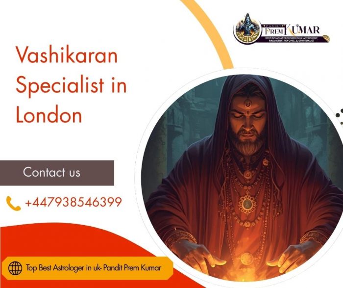 Vashikaran Specialist in London – Effective Solutions for Love, Family, and Life Problems
