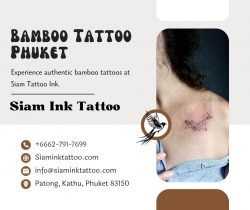 Bamboo Tattoo Phuket – Traditional Techniques Meet Modern Artistry at Siam Ink