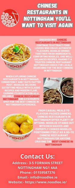 Chinese Restaurants in Nottingham You’ll Want to Visit Again