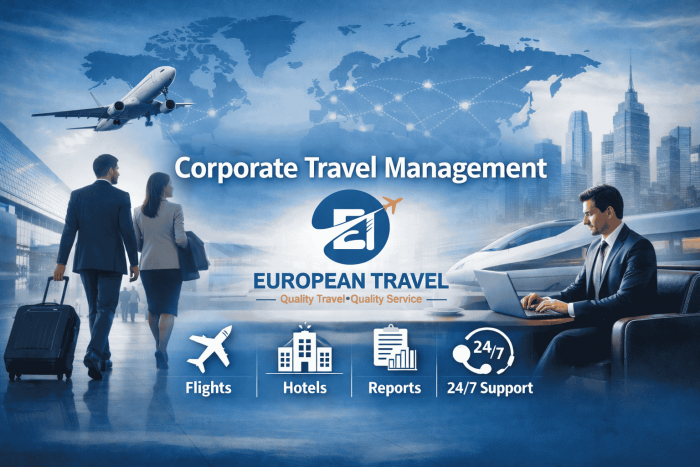 Trusted Corporate Travel Management – European Travel