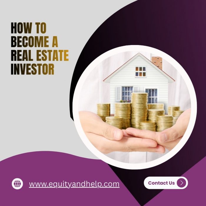How To Become A Real Estate Investor
