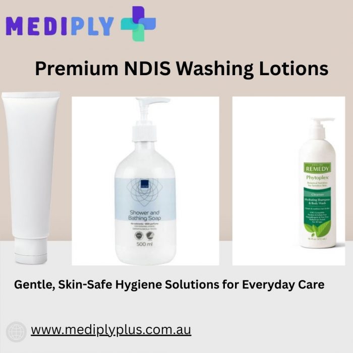 Premium NDIS Washing Lotions | Gentle, Skin-Safe Hygiene Solutions for Everyday Care
