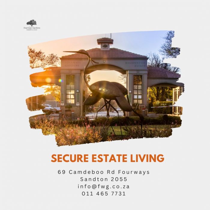 Secure Estate Living – Fourways Gardens Residential Estate