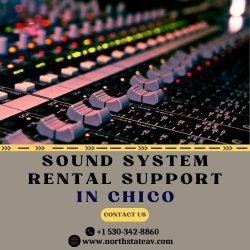 Sound System Rental Support in Chico