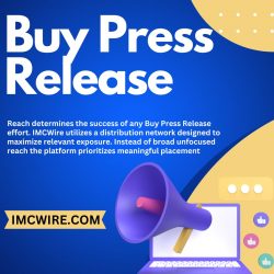 Buy Press Release With IMCWire and Get Featured on Top News Media