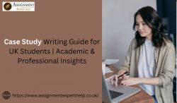 Case Study Writing Guide for UK Students | Academic & Professional Insights