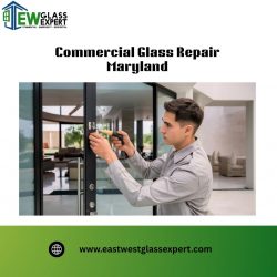 Commercial Glass Repair Maryland