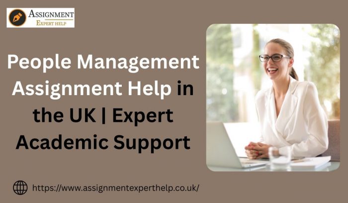 People Management Assignment Help in the UK | Expert Academic Support