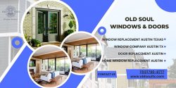 Old Soul Windows and Doors: Leading Window Company in Austin TX