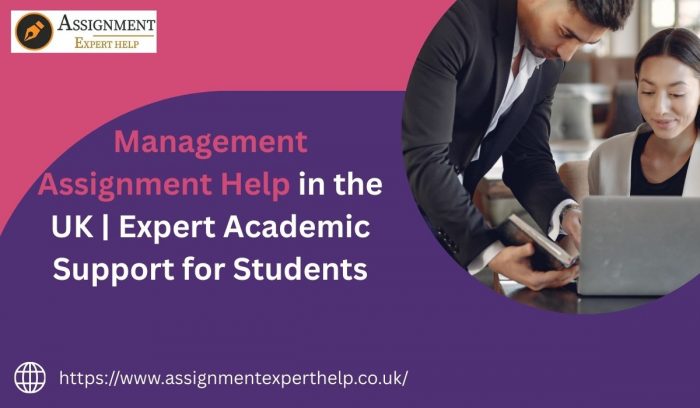 Professional Management Assignment Help UK – High-Quality Academic Assistance