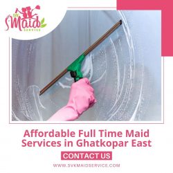 Full Time House Maid In Mumbai – SVK Maid Service