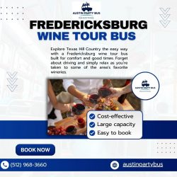 Enjoy a Safe and Fun Day Out on a Fredericksburg Wine Tour Bus