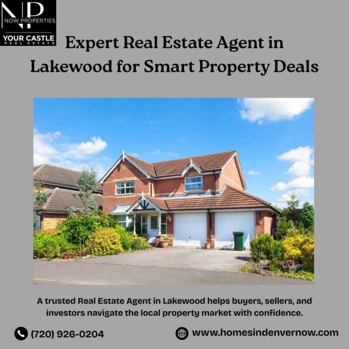 Expert Real Estate Agent in Lakewood for Smart Property Deals