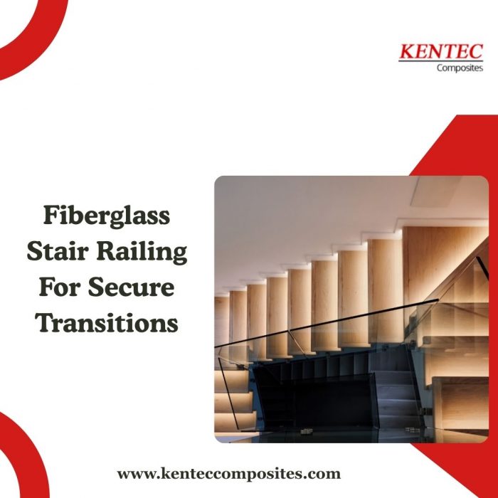 Fiberglass Stair Railing For Secure Transitions