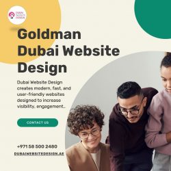 Goldman Dubai Website Design Company – Top Website Design Company in Middle East