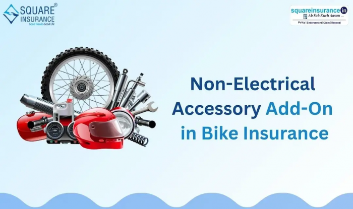 Non-Electrical Accessory Add-On in Bike Insurance
