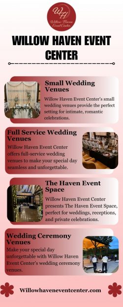 Hassle-Free Weddings at Willow Haven Full-Service Venues