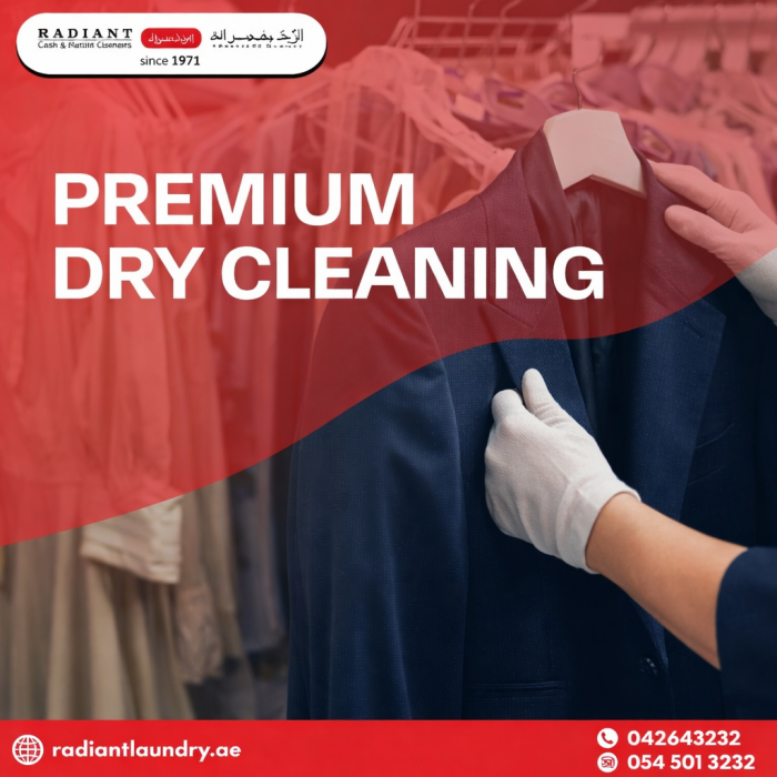 Best Dry Cleaners In Dubai – Radiant Dry Cleaning & Steam Laundry