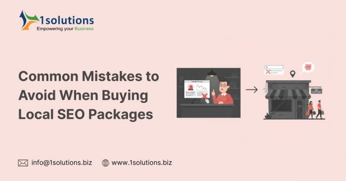 Common Mistakes to Avoid When Buying Local SEO Packages