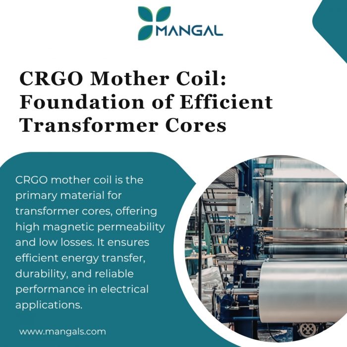 CRGO Mother Coil: Foundation of Efficient Transformer Cores