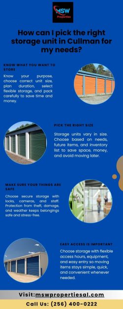 How can I pick the right storage unit in Cullman for my needs?