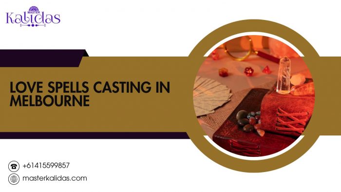 Love Spells Casting in Melbourne – Powerful Spiritual Solutions by Master Kalidas Ji