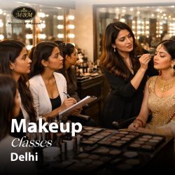 Makeup Classes Delhi – Start Your Professional Makeup Journey with MBM Makeup Studio