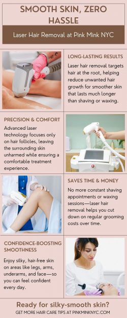 Smooth Skin, Zero Hassle: Laser Hair Removal at Pink Mink NYC